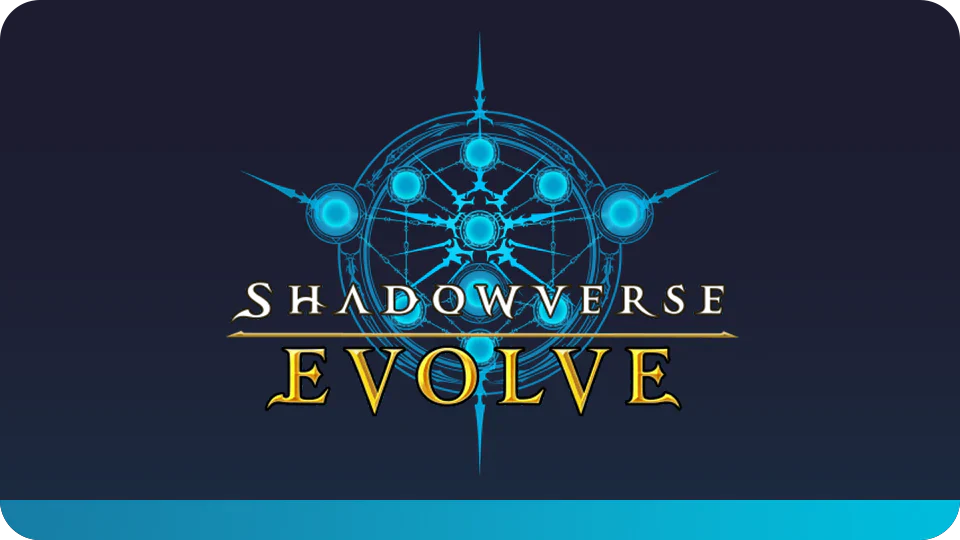 Shadowverse: Evolve